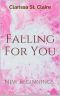 [Falling For You 01] • New Beginnings